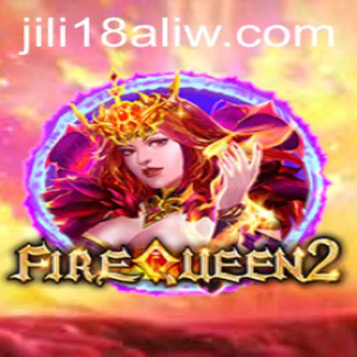 FireQueen2: Exploring the Exciting World of Gaming