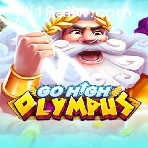 Discover the Thrilling World of GoHighOlympus with Jili18